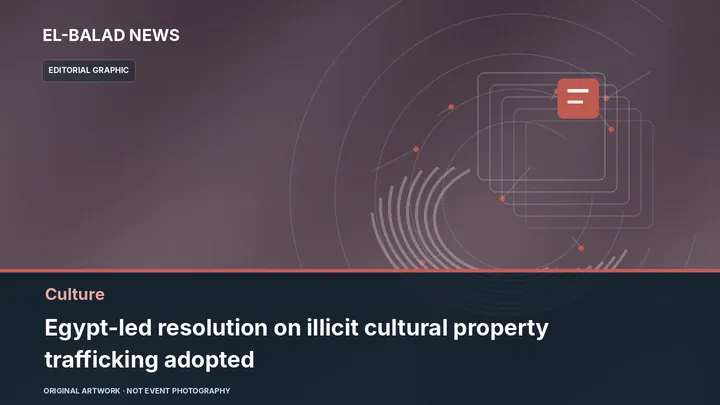 Original editorial illustration about Egypt-led resolution on illicit cultural property trafficking adopted