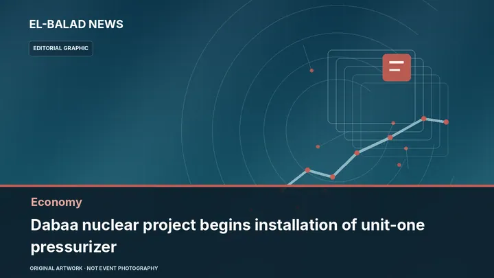 Original editorial illustration about Dabaa nuclear project begins installation of unit-one pressurizer